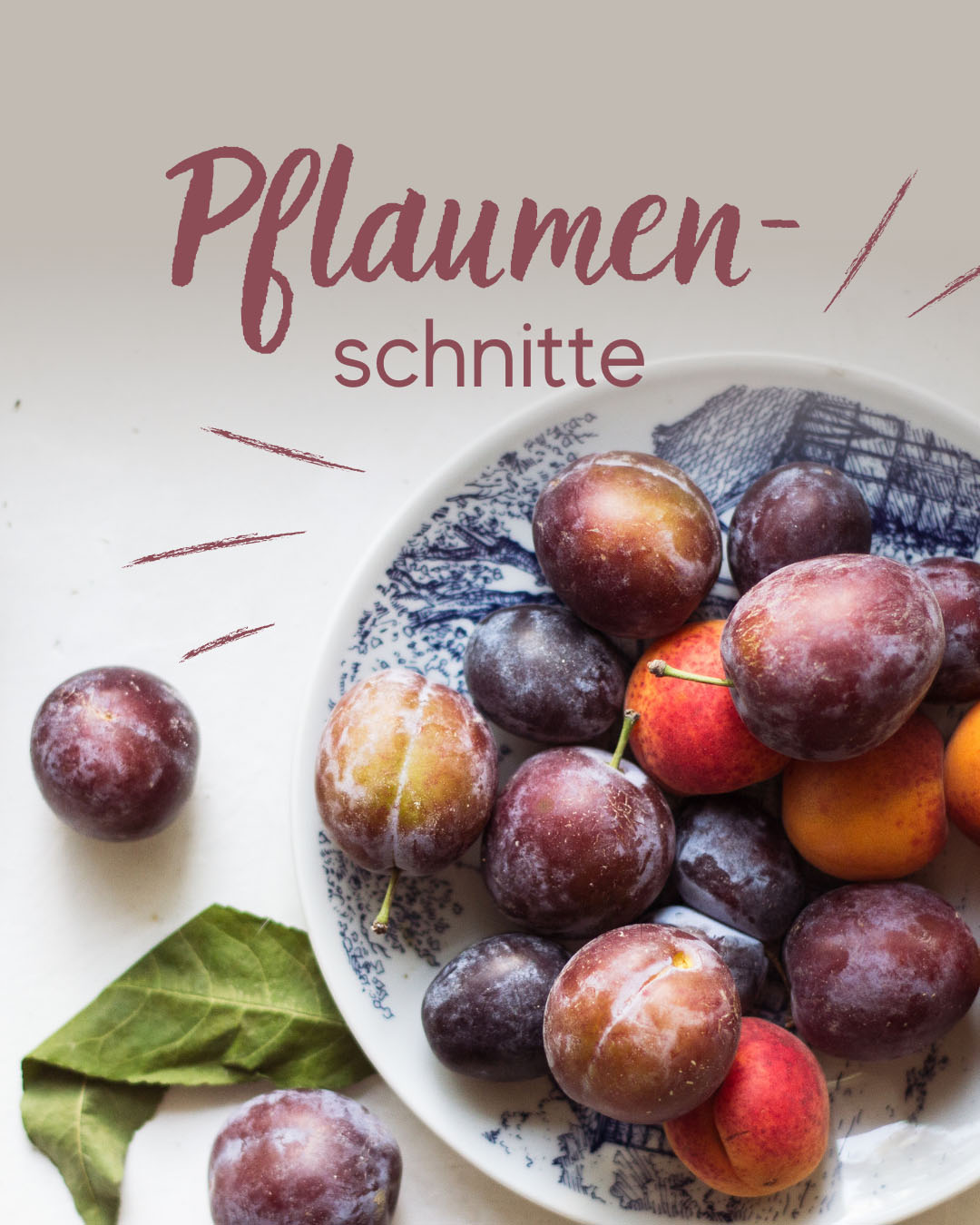 Pflaumenschnitten