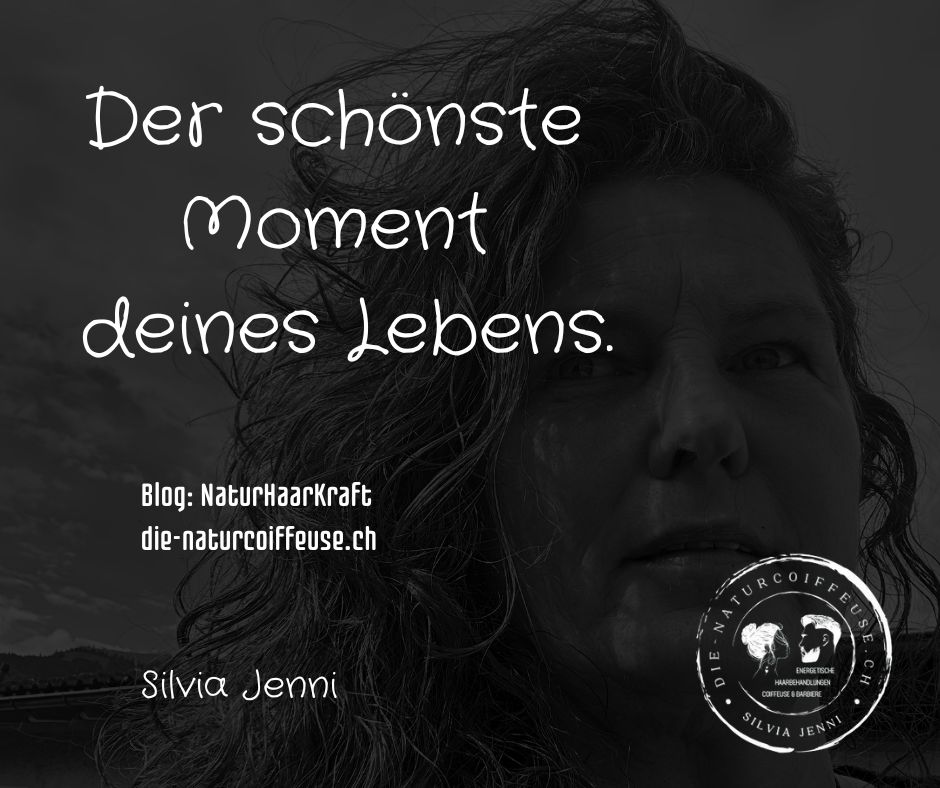 Der schönste Moment deines Lebens.
