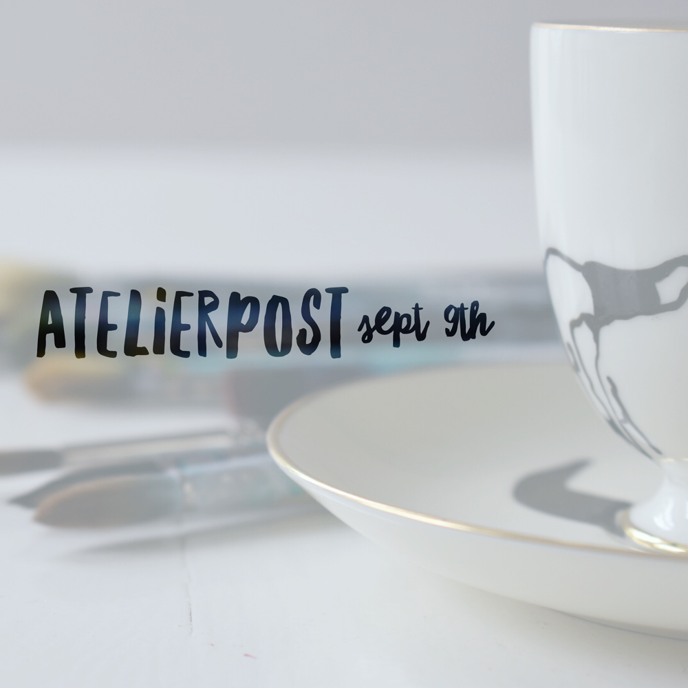 The Atelierpost, my monthly newsletter, is back from its summer break and coming to grace your inbox TODAY! 