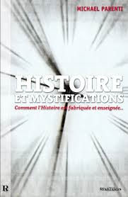 Histoire et mystifications, Michael Parenti (1999)