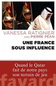 Une France sous influence, Vanessa Ratignier et Pierre Péan (2014)