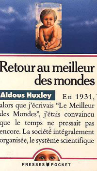 Retour au meilleur des mondes, Aldous Huxley (1958)