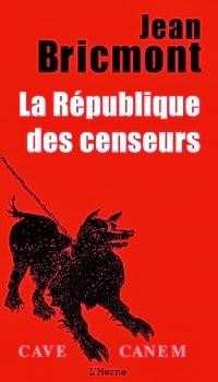 La république des censeurs, Jean Bricmont (2014)