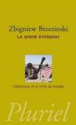 Le grand échiquier, Zbiniew Brzezinski (1997)