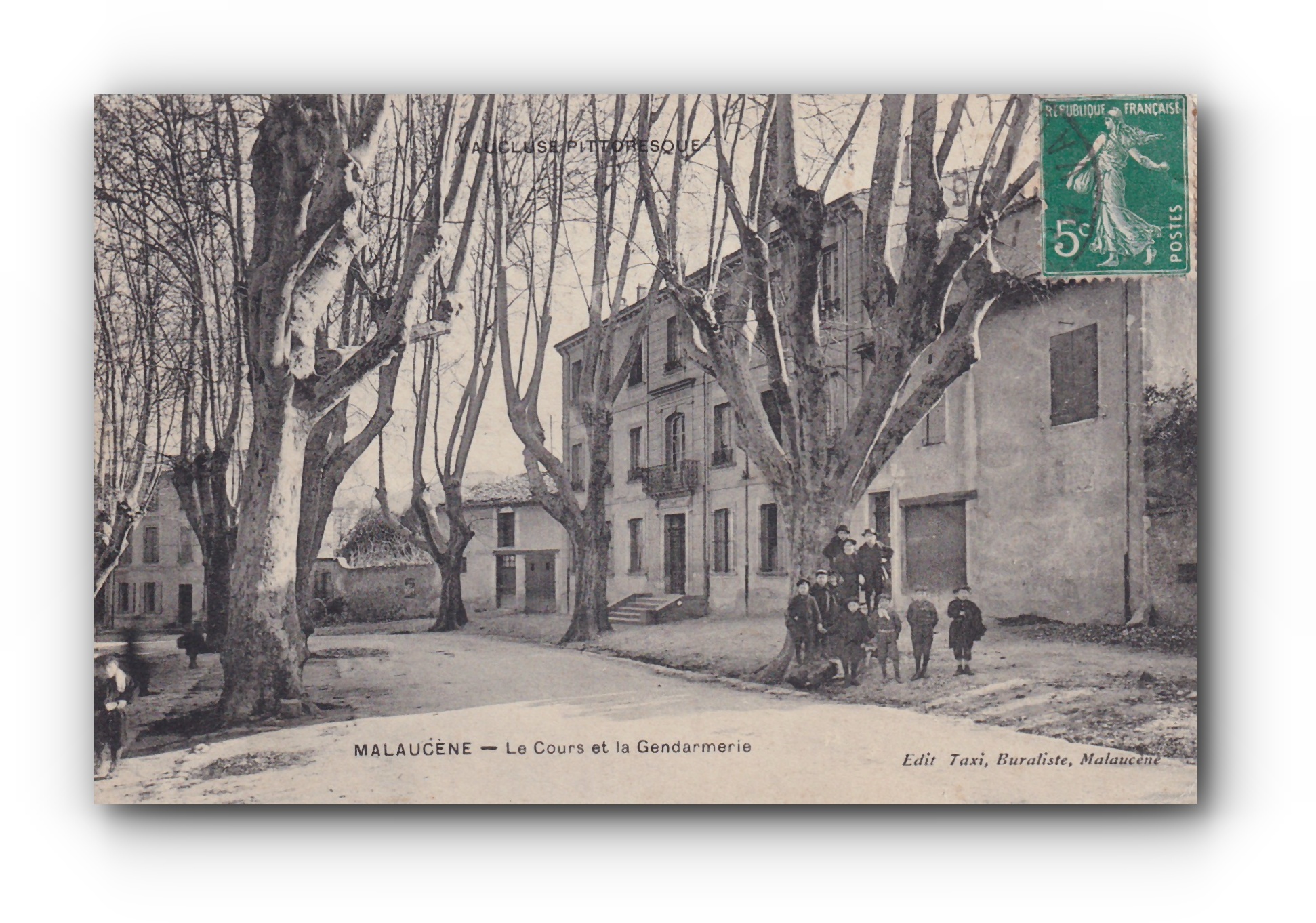 - Le Cours et la Gendarmerie - MALAUCÈNE - 15.05.1911 -