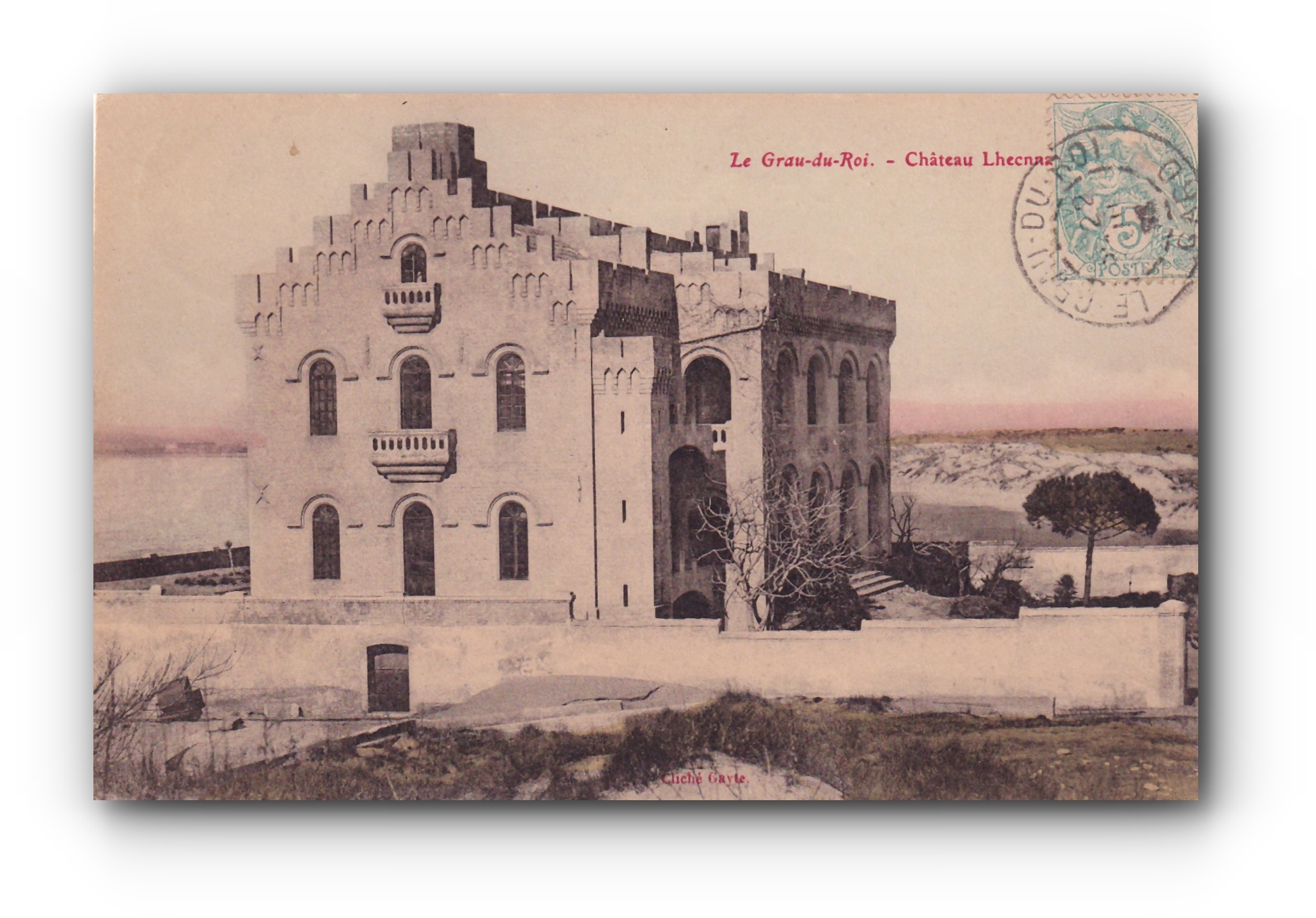 - Le Grau du Roi - Château  Lheenhardt - 08.1903 -