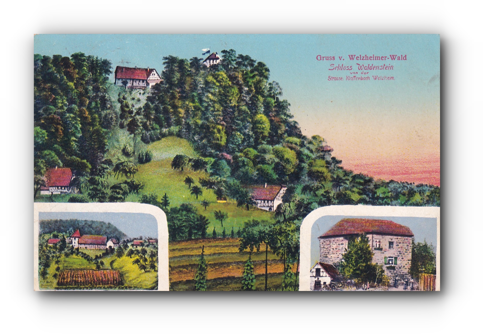 - Gruss vom WELZHEIMER - WALD  -  Schloss Waldenstein -03.05.1915 -