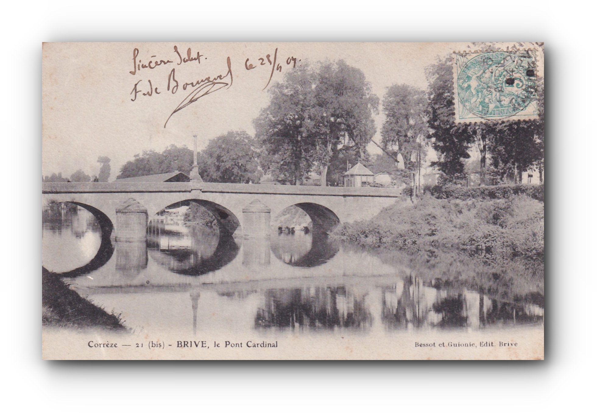 - Le Pont Cardinal - BRIVE - 28.04.1909 -