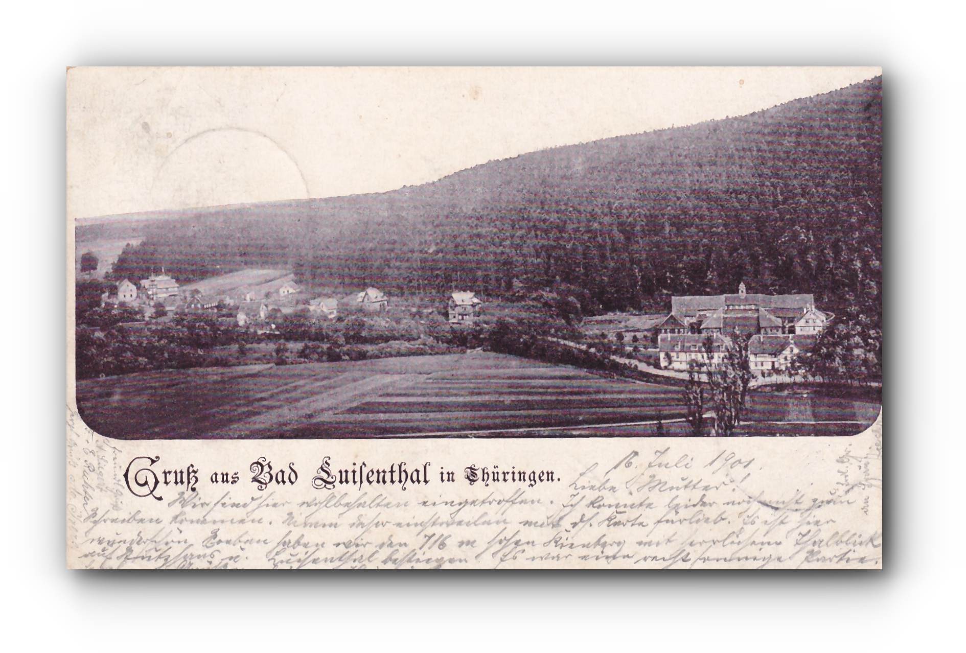 - Gruß aus BAD LUISENTHAL in Thüringen - 17.07.1901 -