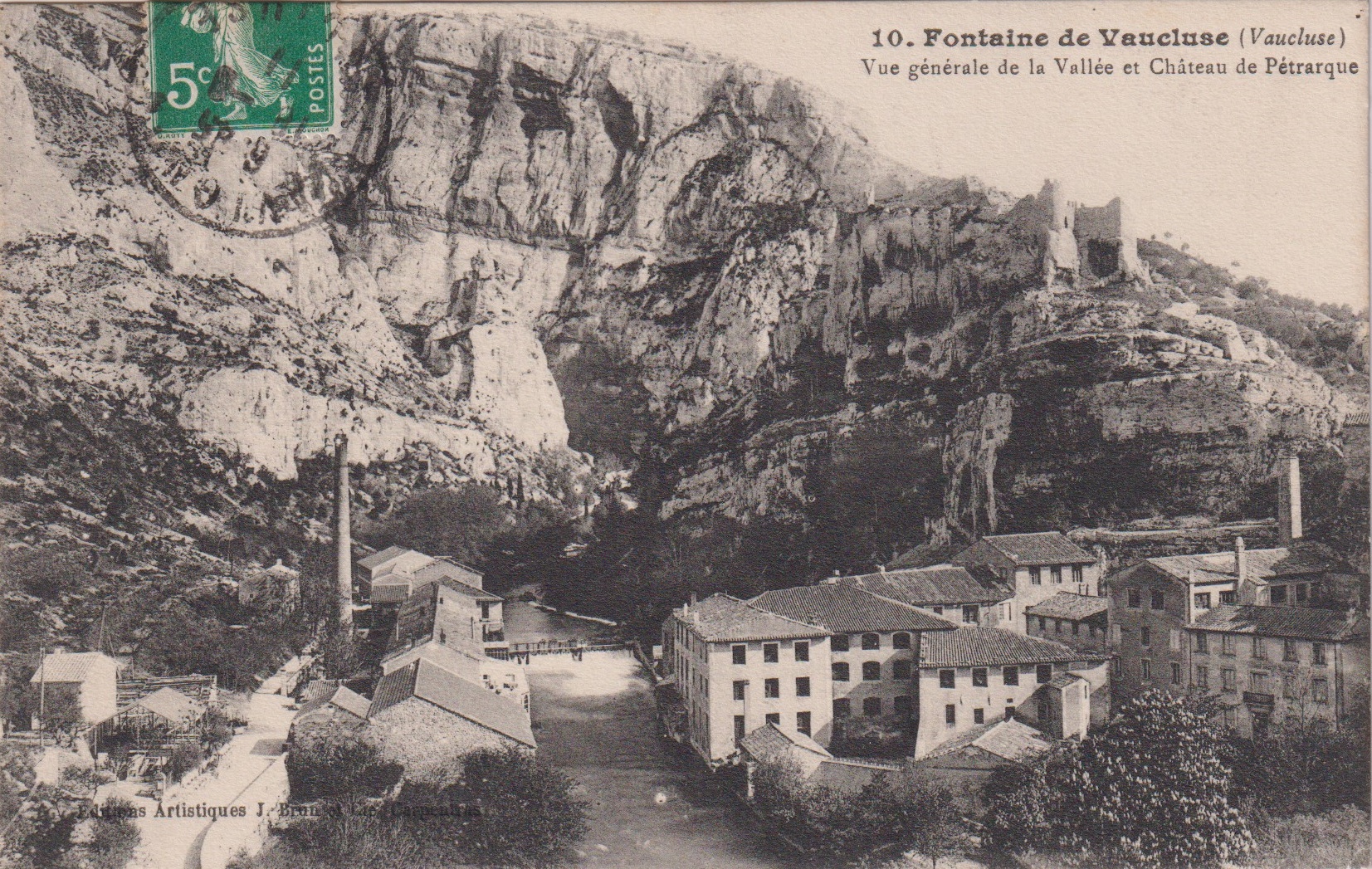 FONTAINE de VAUCLUSE  - Vue générale de la Vallée et Château de Pétrarque - 10.08.1911
