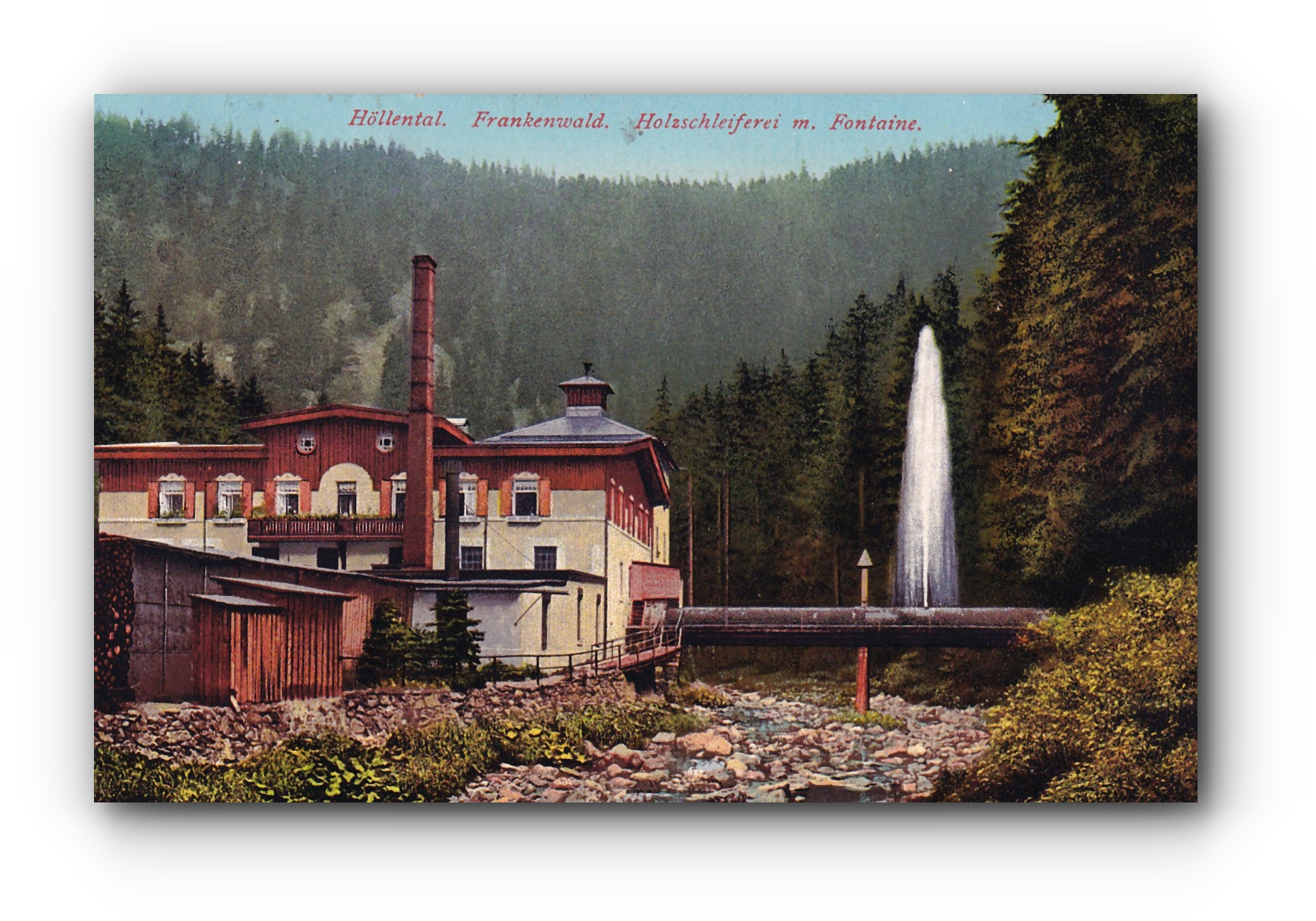 - Holzschleiferei mit Fontaine - HÖLLENTAL -16.08.1918 -