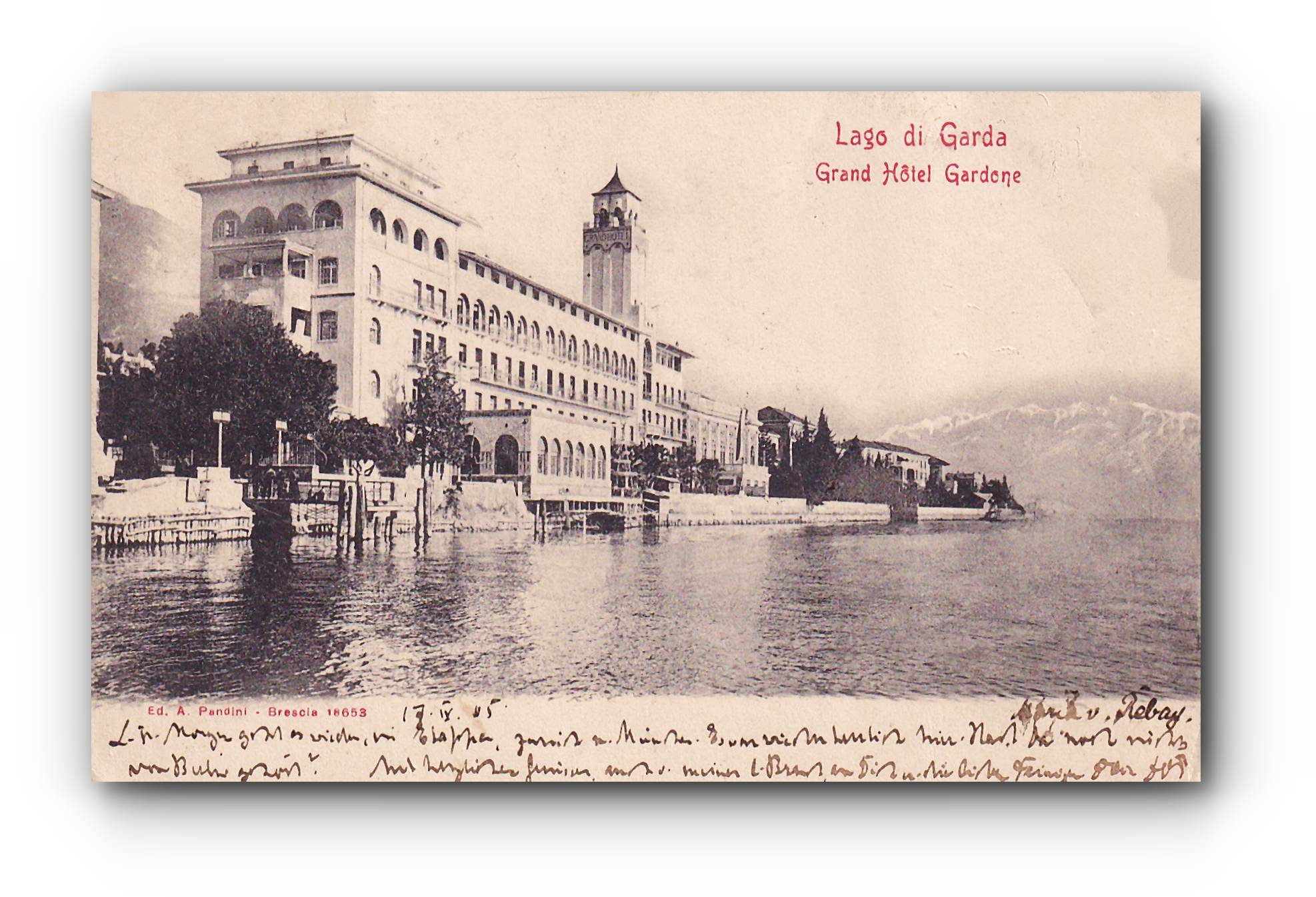 - LAGO di GARDA - Grand Hôtel Gardone - 17.04.1905 -