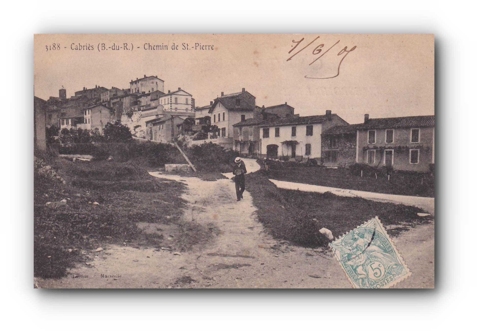 CABRIÉS - Chemin de St. Pierre - 07.06.1909