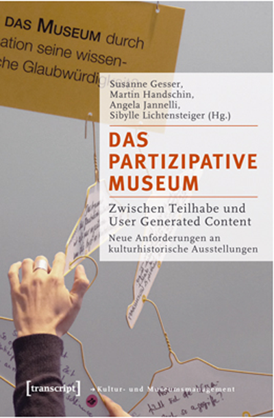 Cover der Publikation Das partizipative Museum. Zwischen Teilhabe und User Generated Content