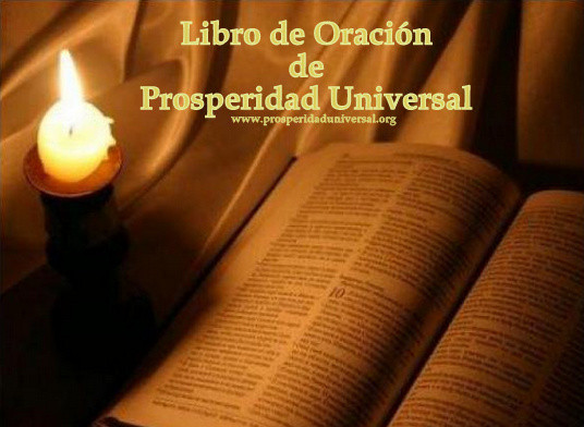 LIBRO DE ORACIÓN DE PROSPERIDAD UNIVERSAL - ORAR CON PODER - LA ORACIÓN EFECTIVA, MILAGRO  - EL PODER DE LA FE SOBRE - NATURAL - CADENA DE ORACIÓN