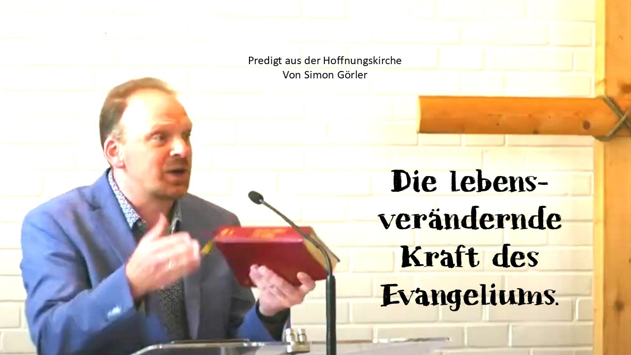 Predigt vom 17. August: Lebensverändernde Kraft