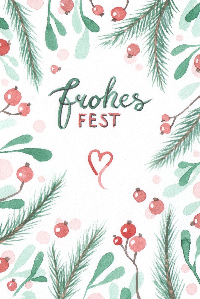 Aquarellkarte "Frohes Fest mit Herz": seitlich ragen Tannenzweige und rote Beeren zur Mitte