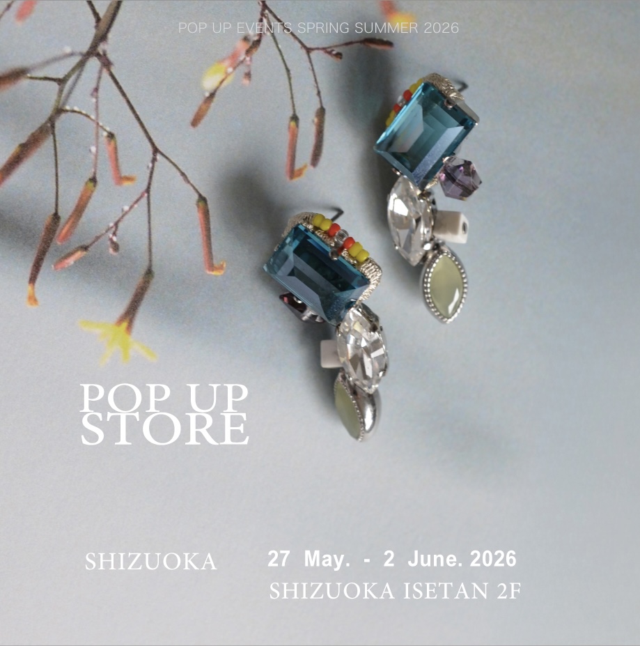 POP UP STORE 5/27 - 6/2 in SHIZUOKA 静岡伊勢丹
