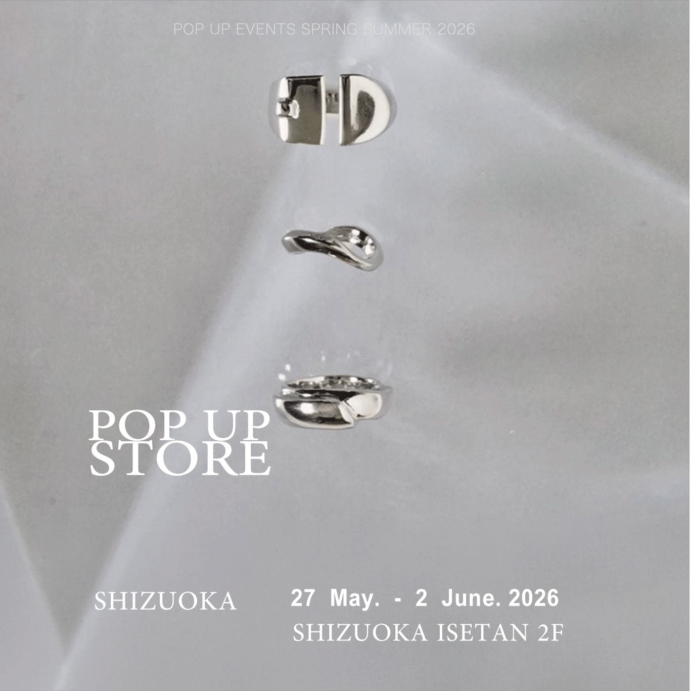 POP UP STORE 6/26 - 7/2 in TOKYO ニュウマン高輪