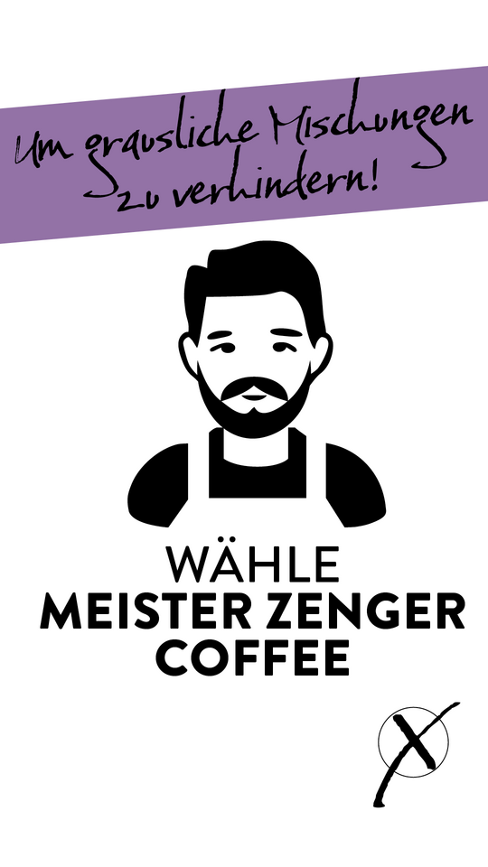 Meister Zenger Coffee Plakatwerbung