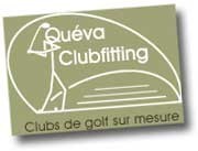 Queva Clubfitting, clubs sur mesure