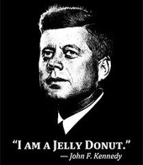 Kennedy: "Ich bin ein Berliner." (26 June 1963)