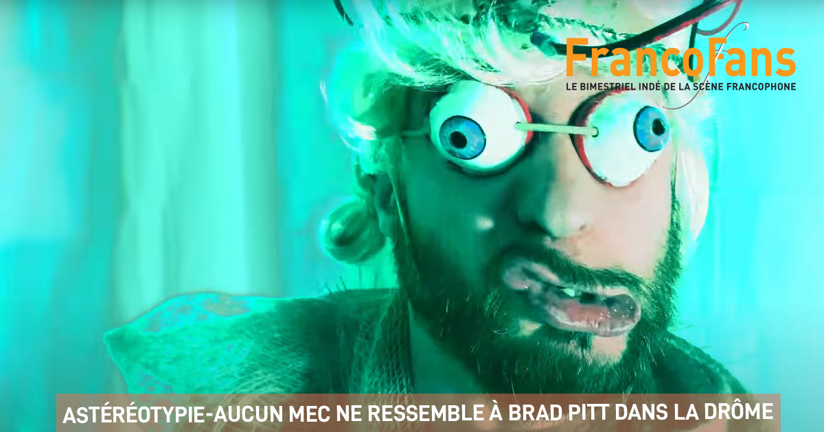 [Clip] Astéréotypie -Aucun mec ne ressemble à Brad Pitt dans la Drôme