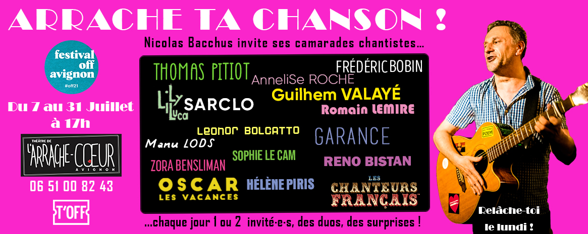 [live] Nicolas Bacchus invite ses ami.e.s à Avignon