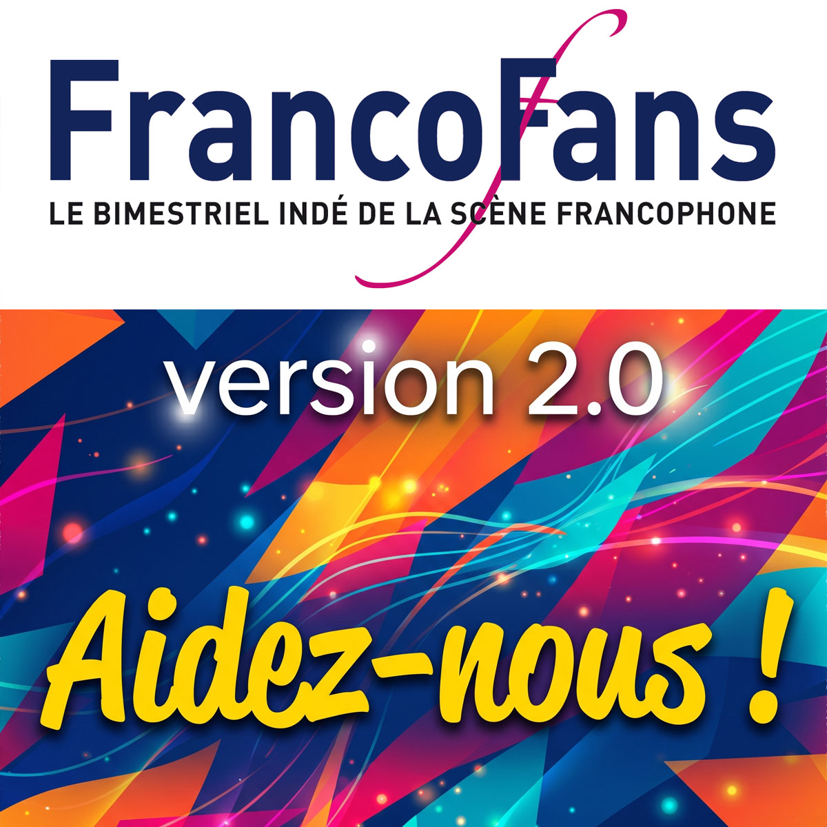 [actu]  FRANCOFANS : IMPORTANT ! Arrêt du magazine papier - Aidez la nouvelle équipe