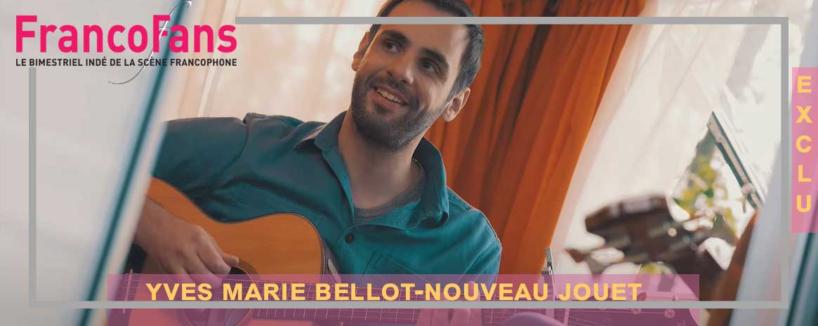 [Exclu] Yves Marie Bellot