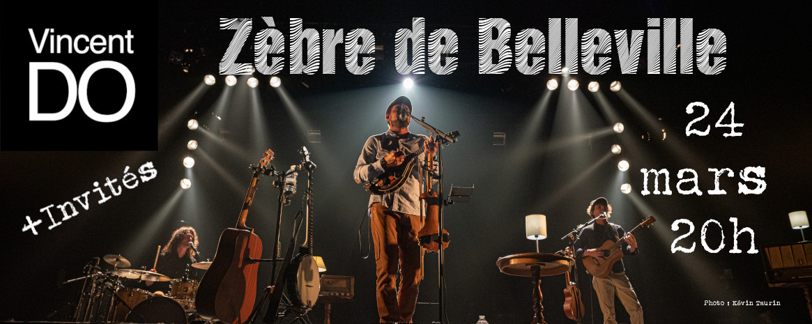 [Concert] Vincent Do au Zèbre de Belleville