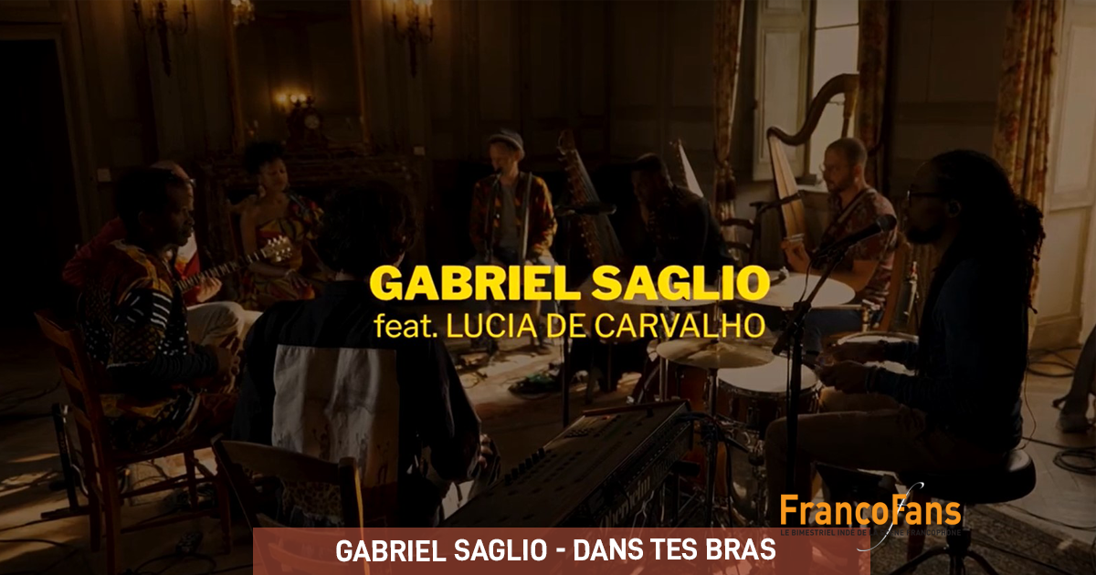 [Live] Gabriel Saglio avec Lucia de Carvalho