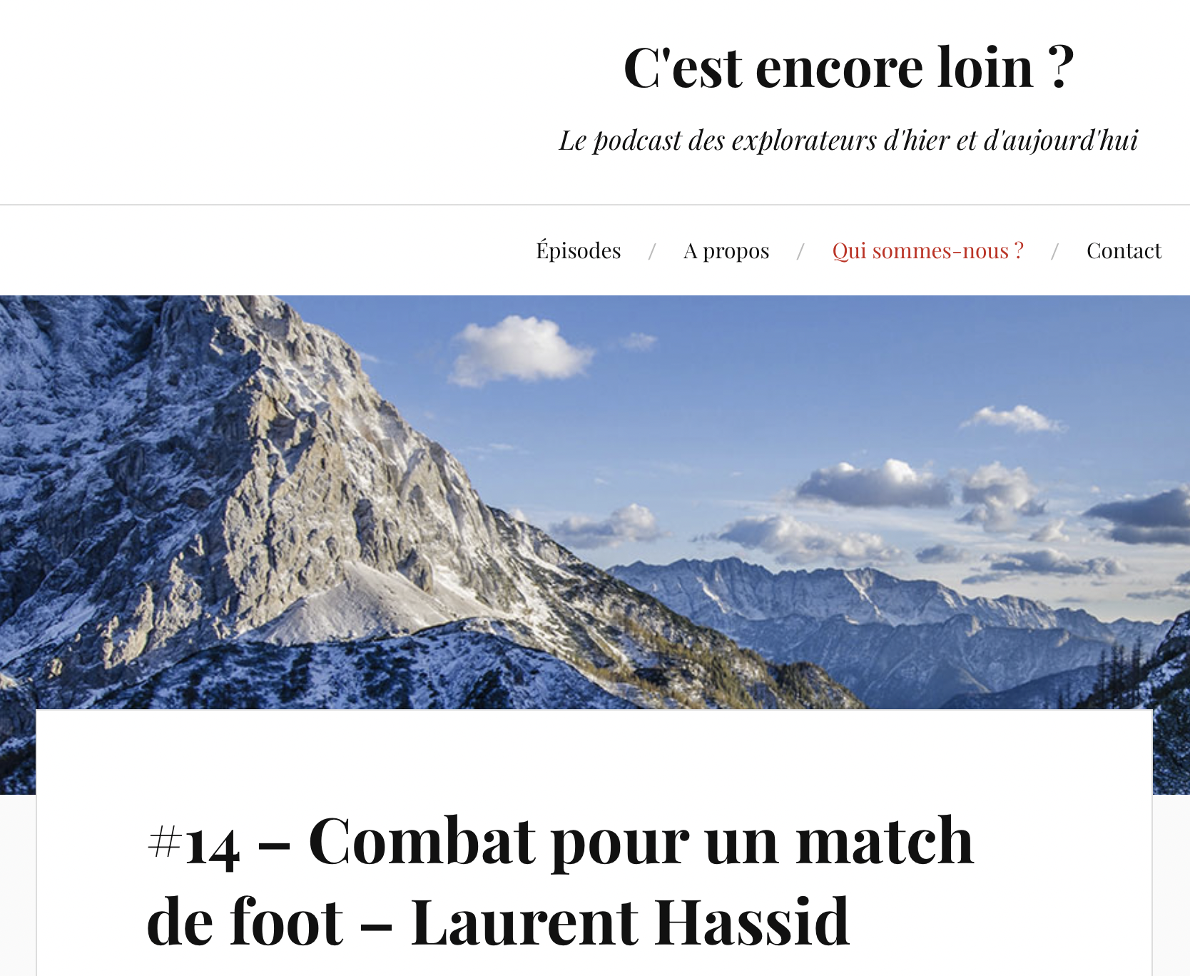 Laurent Hassid sur le podcast "c'est encore loin ?"