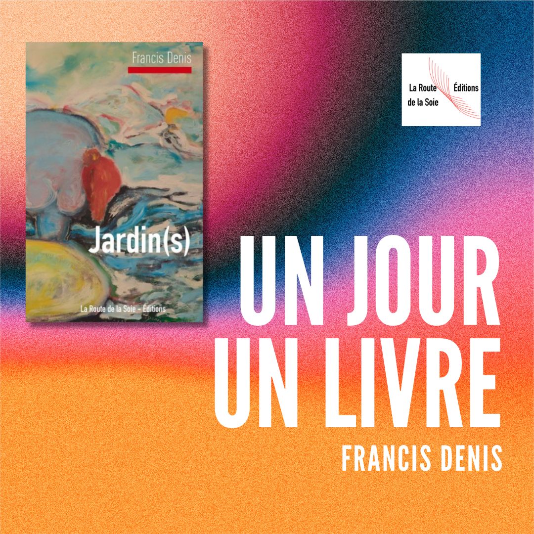 Jardin(s) : une odyssée émotionnelle par Francis Denis