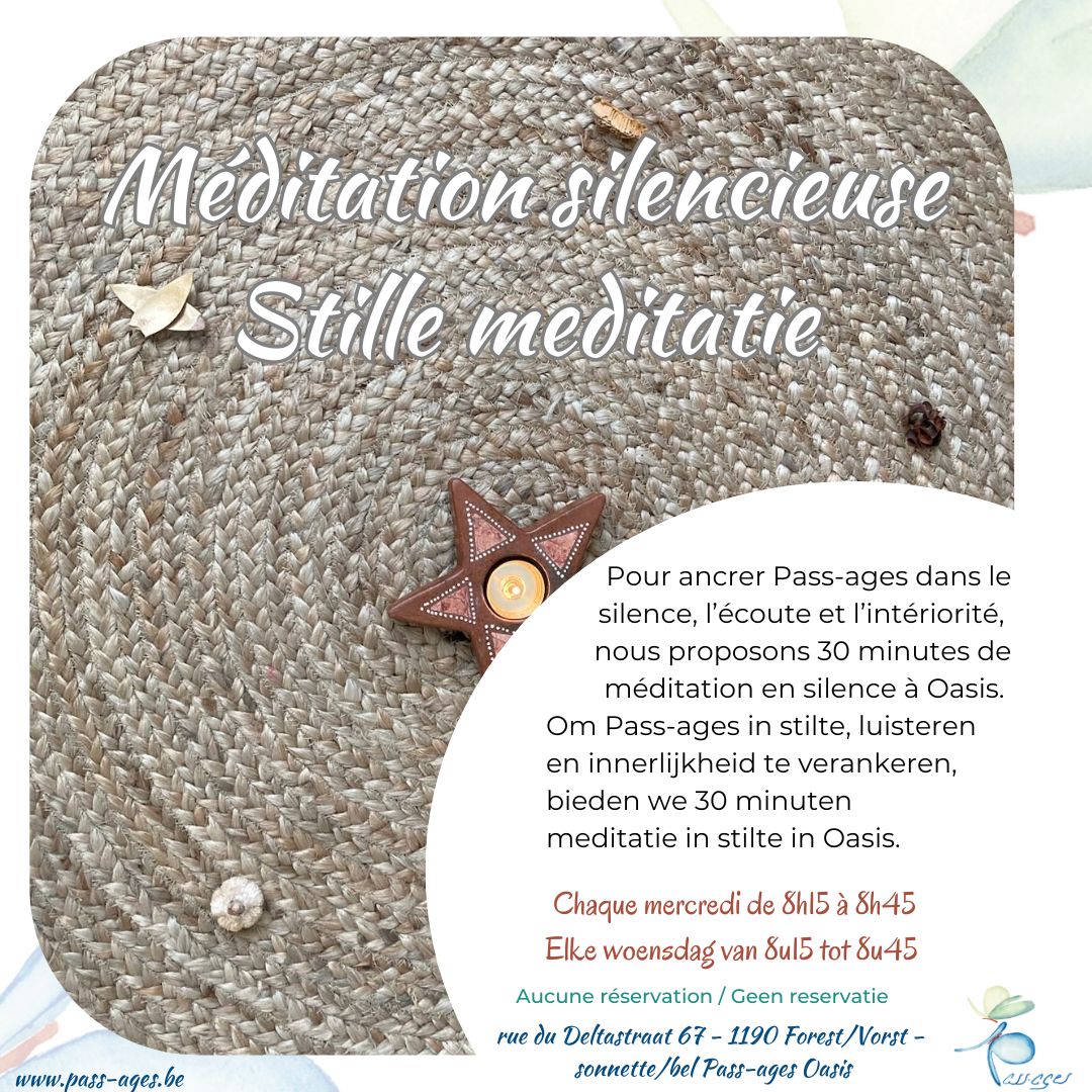 méditation silencieuse / Stille meditatie