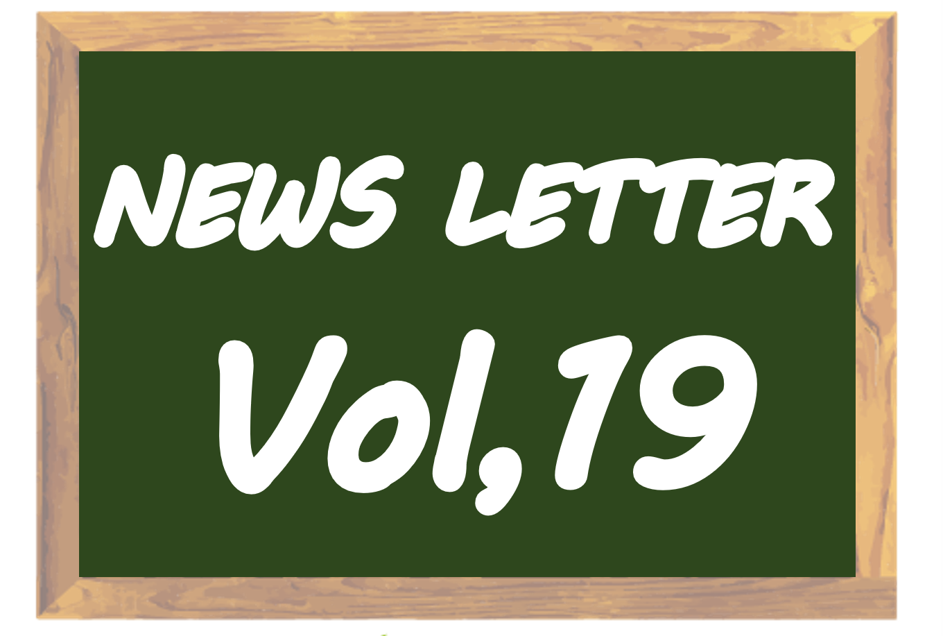 NEWS LETTER Vo.19