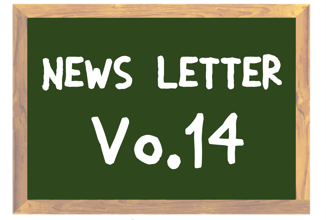 NEWS LETTER Vo.14
