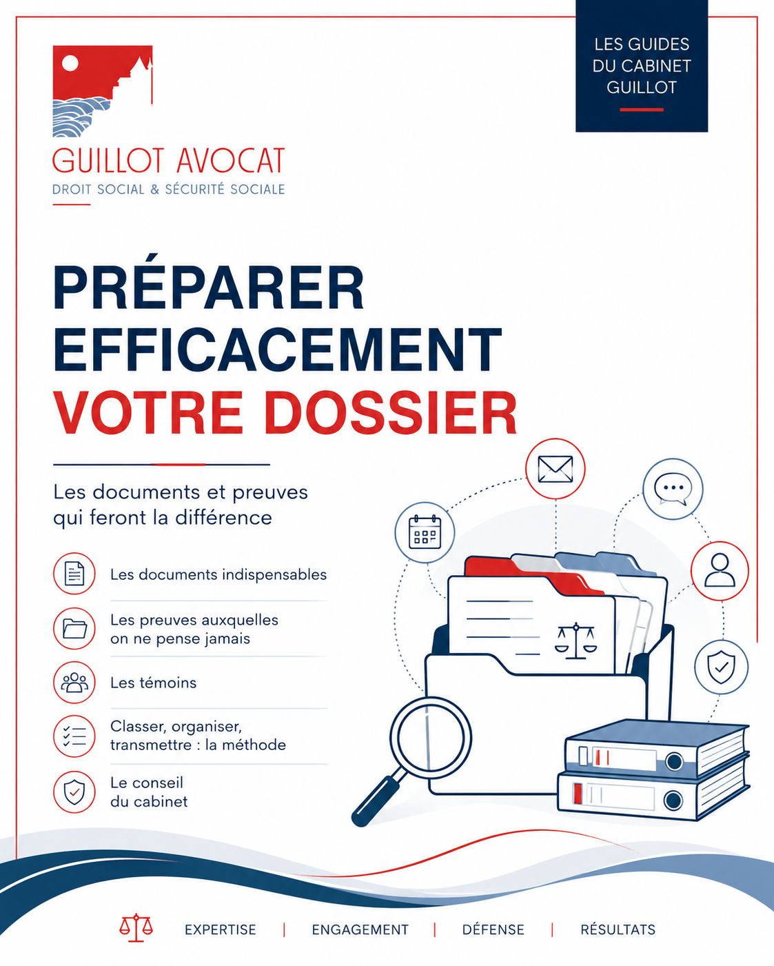Les guides du cabinet Guillot : préparer efficacement votre dossier prud'homal, les documents et preuves qui font vraiment la différence