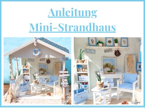 Mini-Strandhaus Anleitung