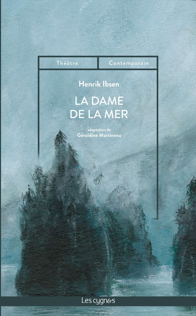 La Dame de la mer Edition Les Cygnes