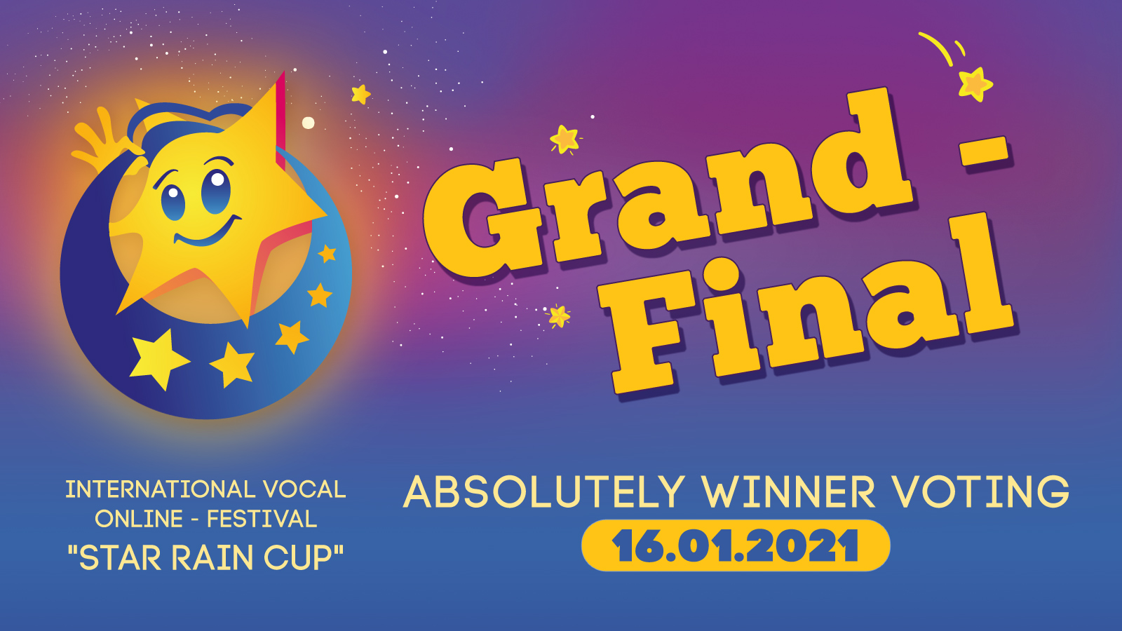 2021: Grand - Final um den Titel des absoluten Gewinners des "Star Rain Cup"