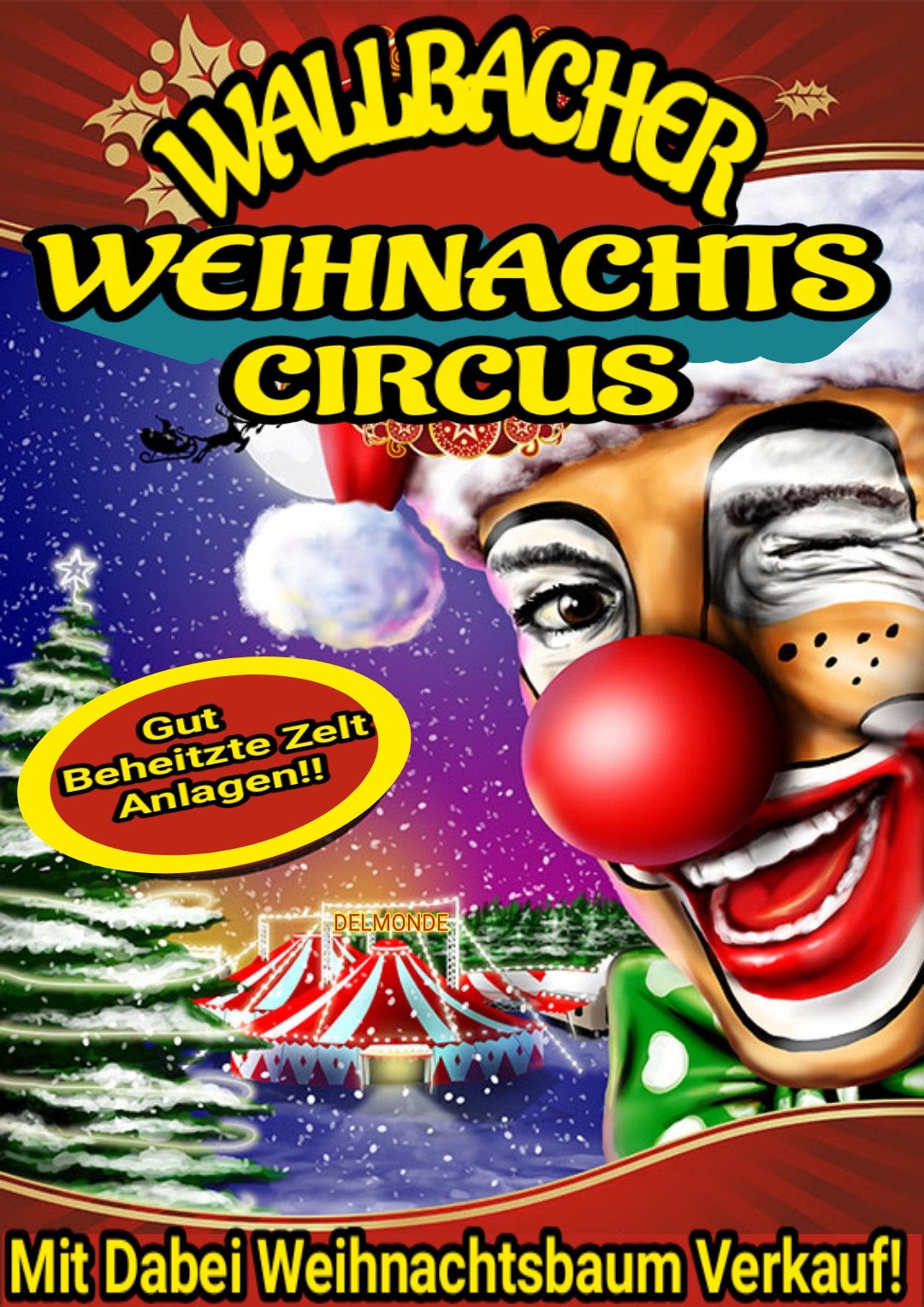 Wallbacher Weihnachtscircus Mit Baumverkauf!!