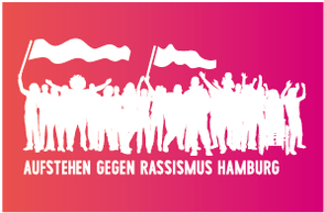 Über Aufstehen gegen Rassismus Hamburg