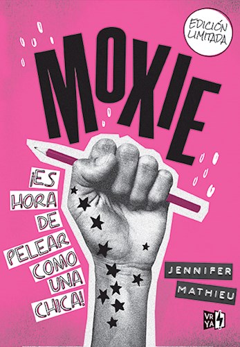 Moxie, pelea como una chica