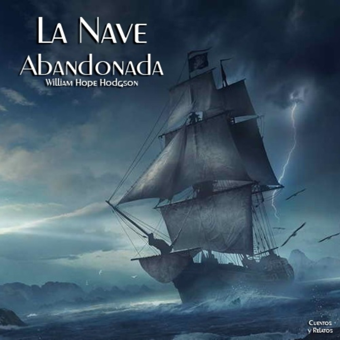 La nave abandonada