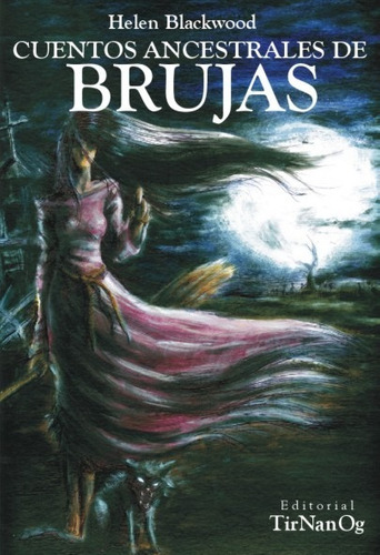 Cuentos ancestrales de brujas