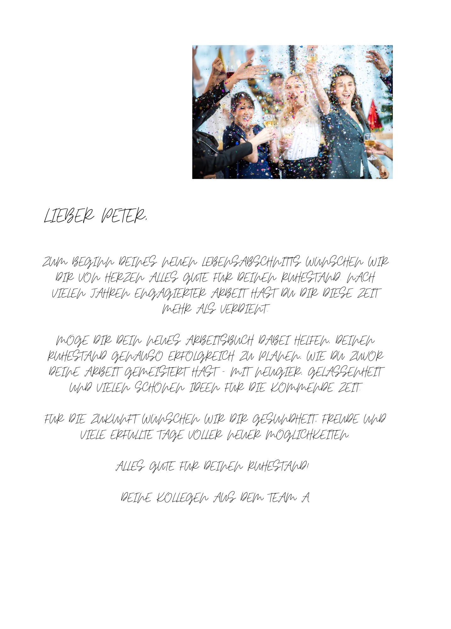 Der persönlich gestaltbare Text der Kollegen