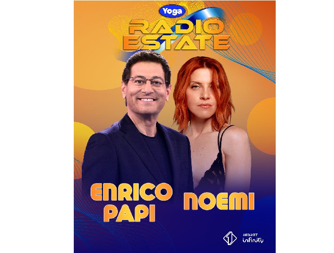 Noemi ed Enrico Papi saranno i conduttori di Yoga Radio Estate