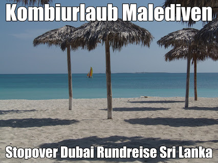 Kombiurlaub Malediven Stopover Dubai und Malediven mit Abu Dhabi 