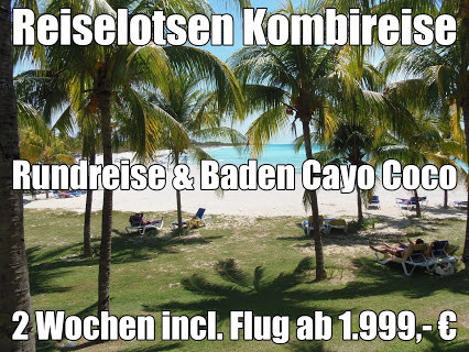 Cuba Rundreise und Badeaufenthalt von Berge & Meer - Reisebüro Reiselotsen